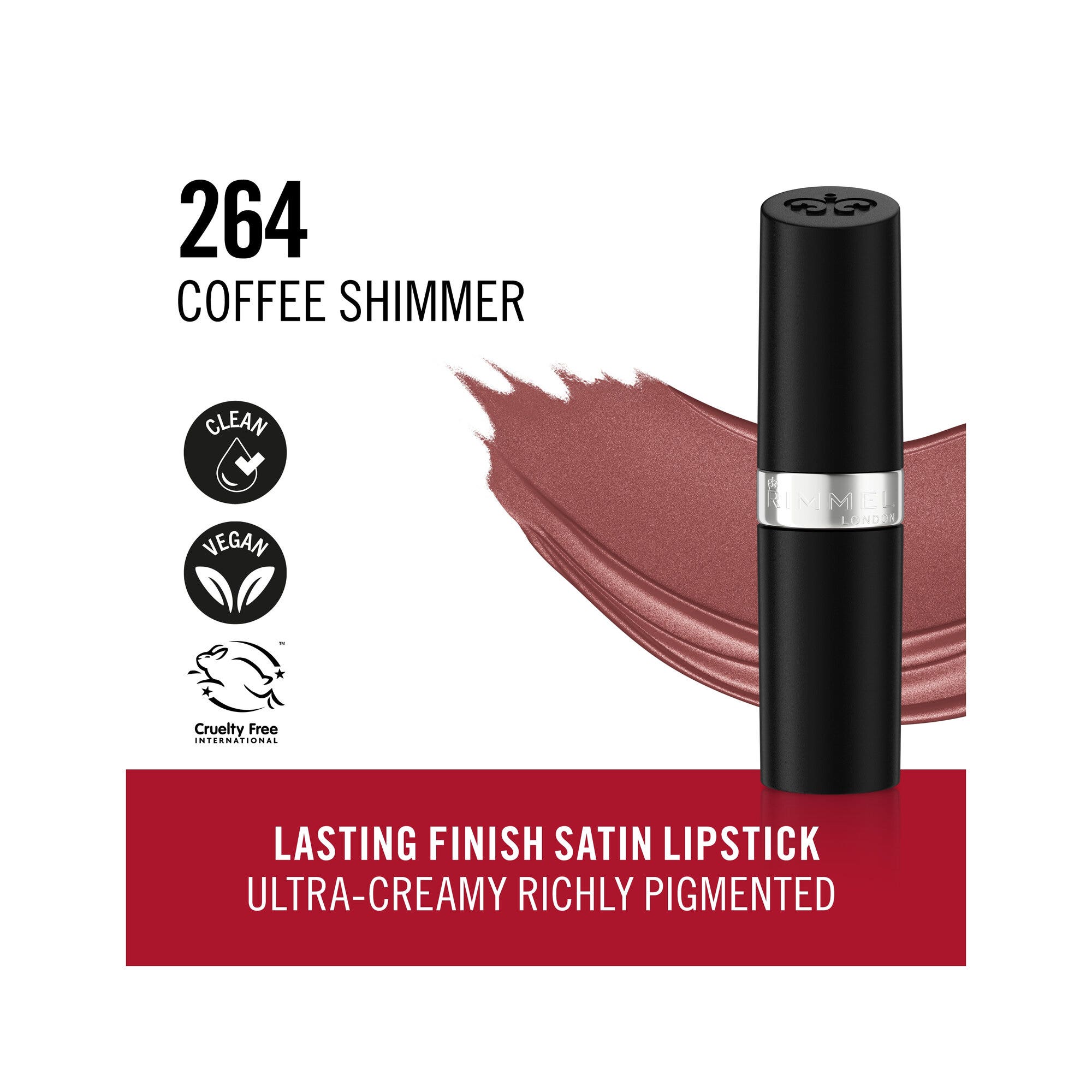 Rimmel Lasting Finish Rouge à lèvres satiné hydratant, formule vegan, 4 g, 264 Coffee Shimmer