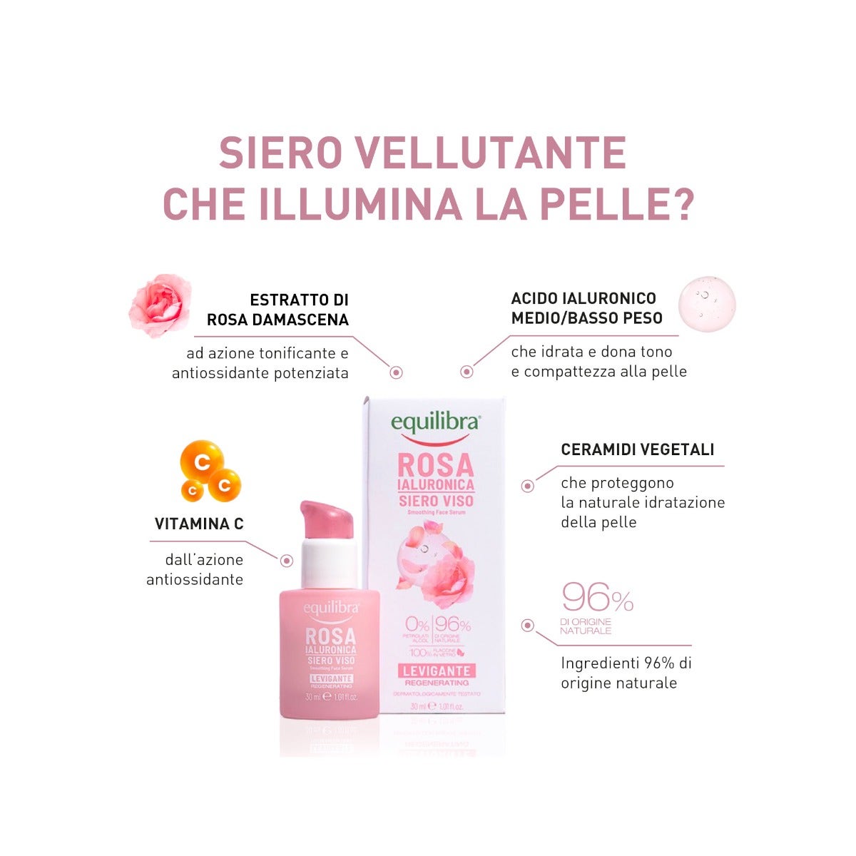 Equilibra Rosa Ialuronica Siero Viso Levigante 30ml